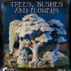 Trees, Bushes & Flowers