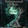 Calling Portals - Summoned Souls